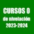 Cursos 0 de nivelación Curso 2023-2024 UNED-Illes Balears (online en directo y diferido por internet)