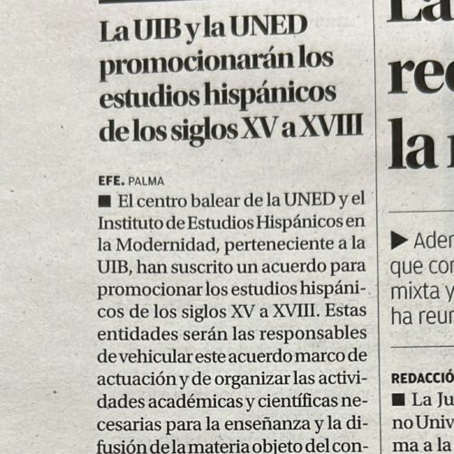 La UNED y la UIB promocionarán los estudios hispánicos de los siglos XV a XVIII