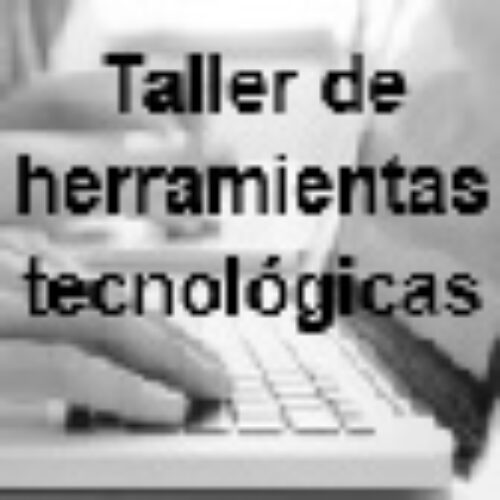 Taller de Herramientas tecnológicas