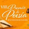 VIII Premio de Poesía de la Facultad de Filología
