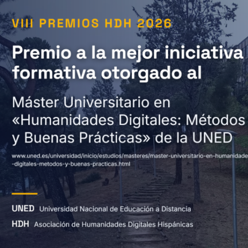 El Máster en Humanidades Digitales recibe el premio HDH a la mejor iniciativa formativa