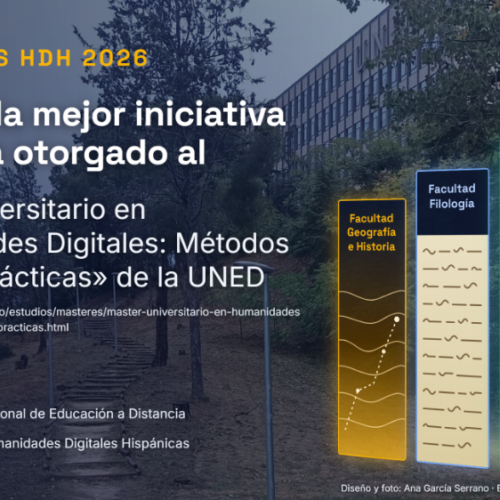 El Máster en Humanidades Digitales recibe el premio HDH a la mejor iniciativa formativa